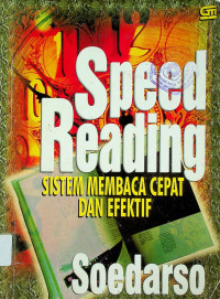 SISTEM MEMBACA CEPAT DAN EFEKTIF: Speed Reading