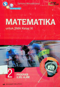 MATEMATIKA untuk SMA Kelas XI