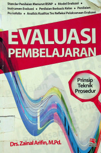 EVALUASI PEMBELAJARAN: Prinsip, Teknik, Prosedur