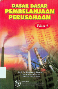 DASAR DASAR PEMBELANJAAN PERUSAHAAN, Edisi 4