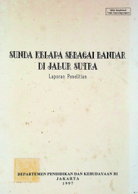 SUNDA KELAPA SEBAGAI BANDAR DI JALUR SUTRA, Edisi II