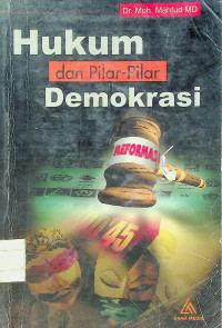 Hukum dan Pilar-Pilar Demokrasi