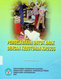 PEMBELAJARAN UNTUK ANAK DENGAN KEBUTUHAN KHUSUS