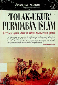 `TOLAK-UKUR` PERADABAN ISLAM: Arkeologi Sejarah Madinah dlam Wacana Trans-Global