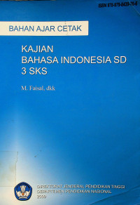 BAHAN AJAR CETAK KAJIAN BAHASA INDONESIA SD 3 SKS