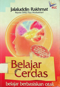 Belajar Cerdas: belajar berbasiskan otak