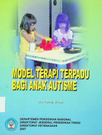 MODEL TERAPI TERPADU BAGI ANAK AUTISME