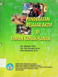 PENDEKATAN BELAJAR AKTIF DI TAMAN KANAK-KANAK