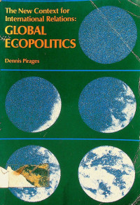 The New Context for International Relations: GLOBAL ECOPOLITICS
