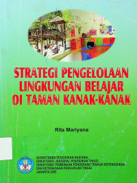 STRATEGI PENGELOLAAN LINGKUNGAN BELAJAR DI TAMAN KANAK-KANAK