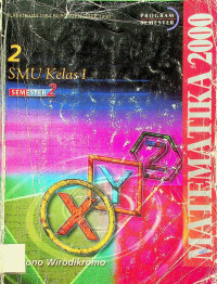 MATEMATIKA 2000:  SMU Kelas 1 SEMESTER 2, JILID 2