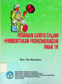 PERANAN CERITA DALAM PEMBENTUKAN PERKEMBANGAN ANAK TK