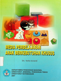 MEDIA PEMBELAJARAN ANAK BERKEBUTUHAN KHUSUS