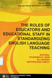 THE ROLES OF EDUCATORS AND EDUCATIONAL STAFF IN STANDARDIZING ENGLISH LANGUAGE TEACHING