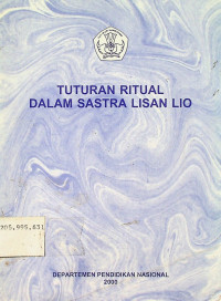 TUTURAN RITUAL DALAM SASTRA LISAN LIO