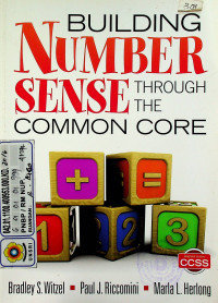 BUILDING NUMBER SENSE THROUGH THE COMMON CORE