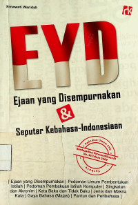 EYD Ejaan yang Disempurnakan & Seputar Kebahasa-Indonesiaan