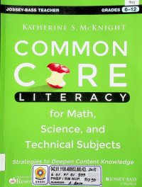 COMON CORE LITERACY: for Math, Science, and Technical Subjects