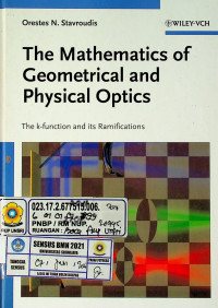 The Mathemaatics of Geometrical and Physical Optics