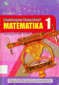 Membangun Kompetensi MATEMATIKA 1 untuk Kelas VII SMP dan MTs