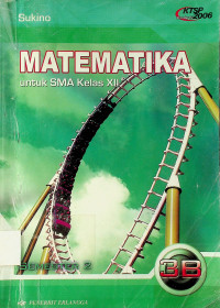 MATEMATIKA untuk SMA Kelas XII