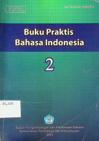 Buku Praktis Bahasa Indonesia 2