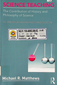 SCIENCE TEACHING: The Contribution of History and Philosophy of Science, Second Edition