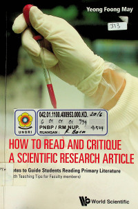 HOW TO READ AND CRITIQUE A SCIENTIFIC RESEARCH ARTICLE