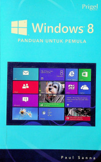 Windows 8: PANDUAN UNTUK PEMULA