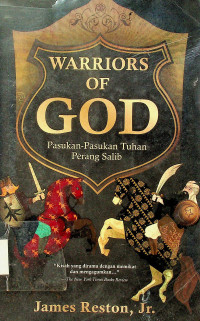 WARRIORS OF GOD: Pasukan-Pasukan Tuhan Perang Salib