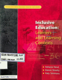 Inclusive Education: Learners and Learning Contexts