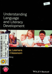 Understanding Laguage and Liretacy Development: Diverse Learners in the Classroom
