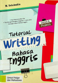 Tutorial Writing Bahasa Inggris: Untuk Pelajar dan Mahasiswa