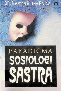 PARADIGMA SOSIOLOGI SASTRA