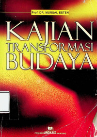 KAJIAN TRANSFORMASI BUDAYA