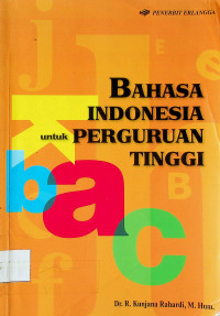 BAHASA INDONESIA untuk PERGURUAN TINGGI