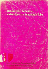 Bahasa Tutur Perhataan dalam Upacara Adat Batak Toba