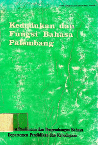 Kedudukan dan Fungsi Bahasa Palembang