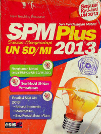 SPM PLUS: Sukses Menghadapi UNS SD/MI 2013