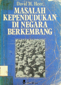 MASALAH KEPENDUDUKAN DI NEGARA BERKEMBANG