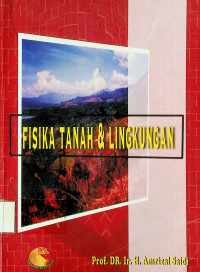 FISIKA TANAH & LINGKUNGAN