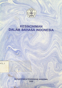 KESINONIMAN DALAM BAHASA INDONESIA