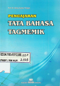 PENGAJARAN TATA BAHASA TAGMEMIK