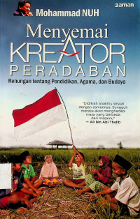 Menyemai KREATOR PERADABAN