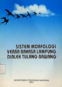 SISTEM MORFOLOGI VERBA BAHASA LAMPUNG DIALEK TULANG BAWANG