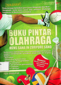 BUKU PINTAR OLAHRAGA: MENS SANA IN CORPORE SANO