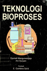 TEKNOLOGI BIOPROSES