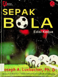 SEPAK BOLA, Edisi Kedua