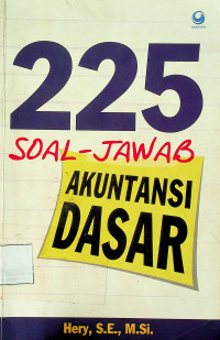 225 SOAL-JAWAB AKUNTANSI DASAR