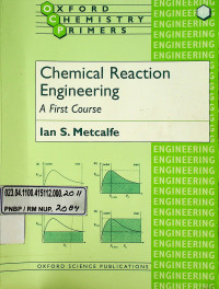 Chemical Reaction Engineering: A First Course